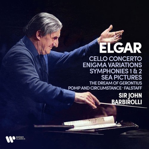 Sir John Barbirolli - Elgar Cello Concerto, Enigma Variations, Symphonies, Sea Pictures, The Drea...