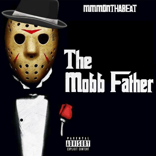 MMMonthabeat - The Mobb Father (2022)