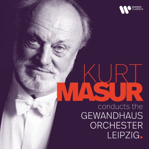 Kurt Masur - Kurt Masur Conducts the Gewandhausorchester Leipzig - 2022