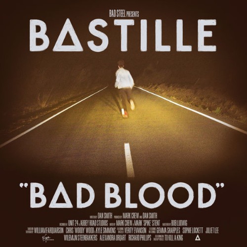Bastille - Bad Blood - 2013