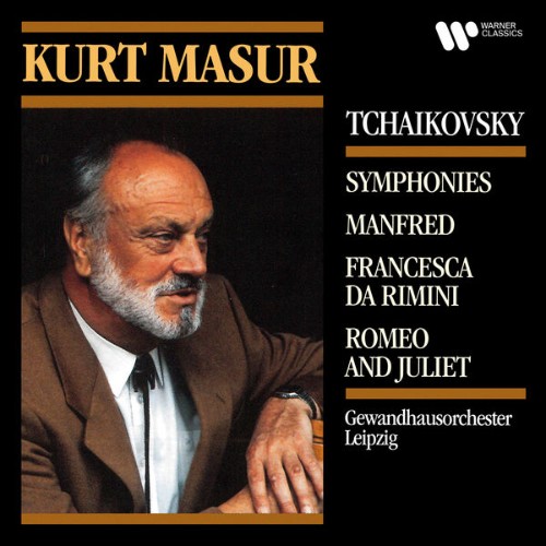 Kurt Masur - Tchaikovsky Symphonies, Romeo and Juliet, Francesca da Rimini & Manfred - 2022