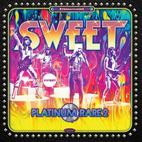 The Sweet - Platinum Rare Vol. 2 (Remastered) (2022) FLAC
