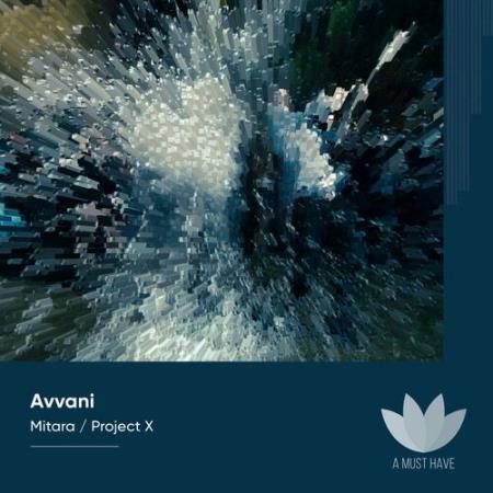 Avvani - Mitara / Projext X (2022)