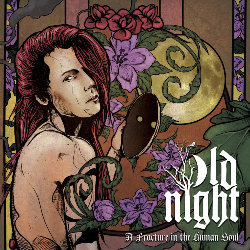 Old Night - A Fracture In The Human Soul 2019