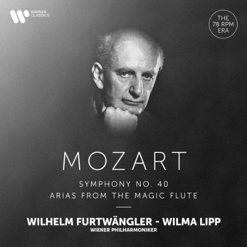 Wilhelm Furtwängler - Mozart Symphony No  40 & Arias from The Magic Flute - 2021