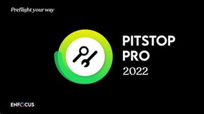 Enfocus PitStop Pro 2022 v22.0.1378944 Multilingual (x64)