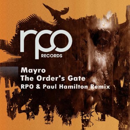 Mayro - The Order''s Gate Remix (2022)