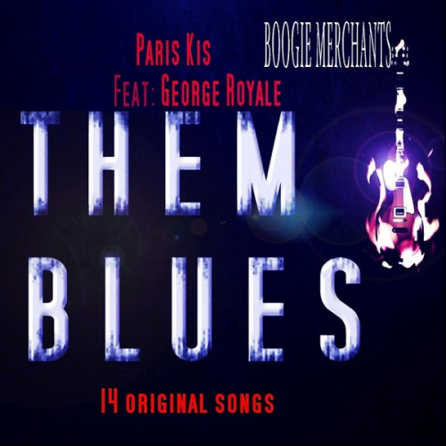 Paris Kis - Them Blues 2019