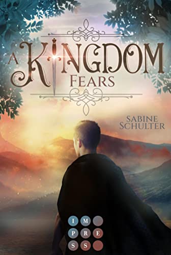 Cover: Sabine Schulter  -  A Kingdom Fears (Kampf um Mederia ne schicksalhafte Verbindung zum Prinzen der Dämonen