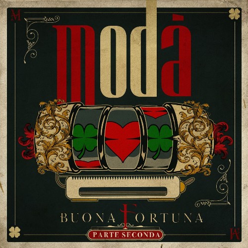 Moda - Buona Fortuna (Parte Seconda) (2022)