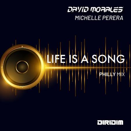 David Morales & Michelle Perera - Life Is a Song (2022)