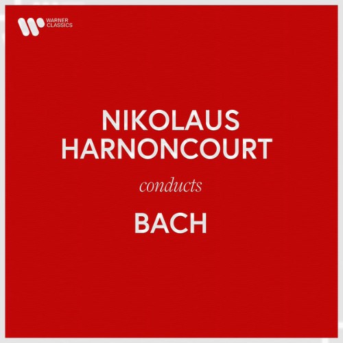 Nikolaus Harnoncourt - Nikolaus Harnoncourt Conducts Bach - 2021