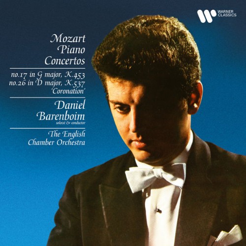 Daniel Barenboim - Mozart Piano Concertos Nos  17 & 26 Coronation - 2021