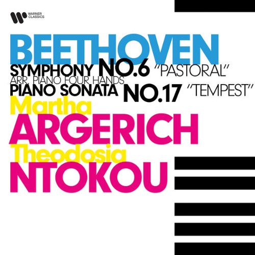 Martha Argerich - Beethoven Symphony No  6, Pastoral & Piano Sonata No  17, Tempest - 2020