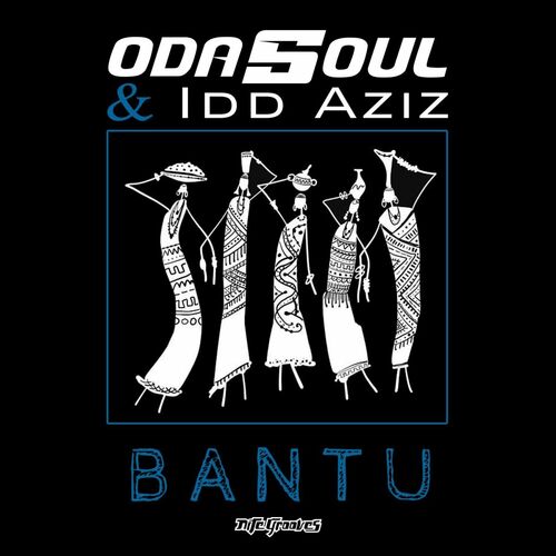 Odasoul & Idd Aziz - Bantu (2022)