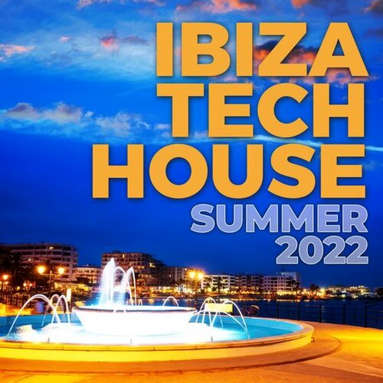 VA - Ibiza Tech House Summer 2022