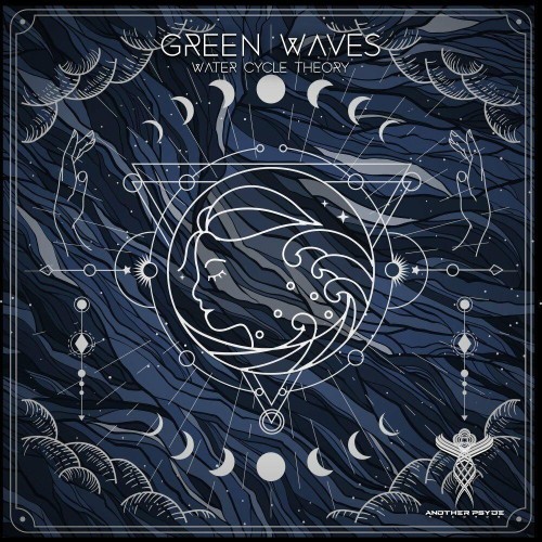 Green Waves - Water Cycle Theory (2022)