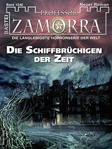 Cover: Simon Borner  -  Professor Zamorra 1248  -  Die Schiffbrüchigen der Zeit