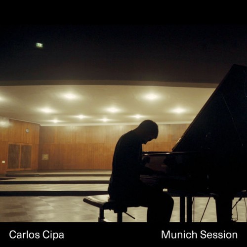 Carlos Cipa - Munich Session - 2021