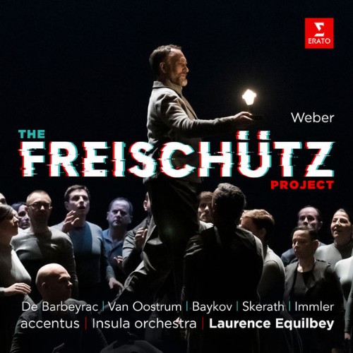 Accentus - Laurence Equilbey - The Freischütz Project - 2021