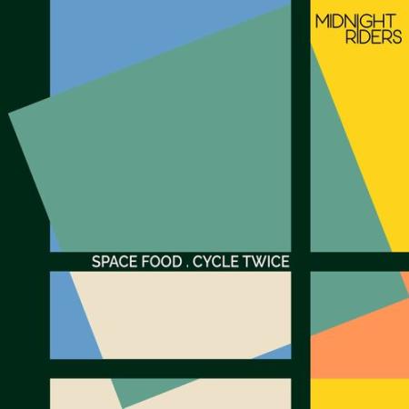 Space Food - Cycle Twice (2022)