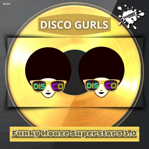 Disco Gurls Funky House Superstars Compilation 3.0 (2022)