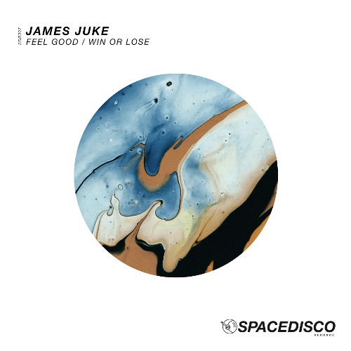 James Juke - Feel Good / Win or Lose (2022)