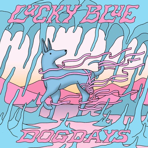 Lucky Blue - Dog Days (2022)