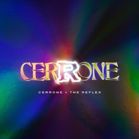 Cerrone - Cerrone x The Reflex (2022)