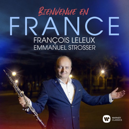François Leleux - Bienvenue en France - 2020