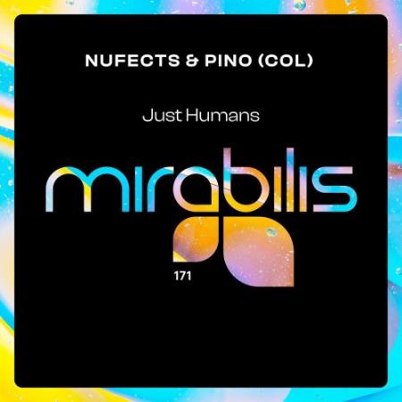 NuFects & PINO (COL) - Just Humans (2022)