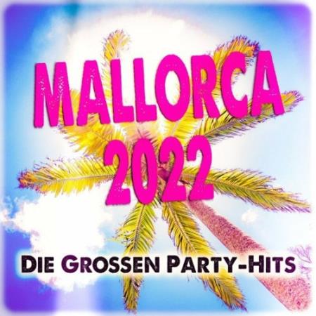 Mallorca 2022 (Die grossen Party-Hits) (2022)