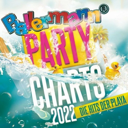 Ballermann Party Charts 2022 (Die Hits der Playa) (2022)