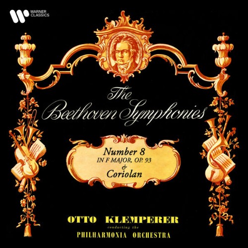 Otto Klemperer - Beethoven Symphony No  8, Op  93 & Coriolan Overture, Op  62 - 2020