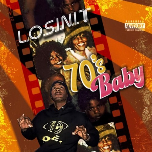 L.O.S.I.N.I.T - 70''s Baby (2022)