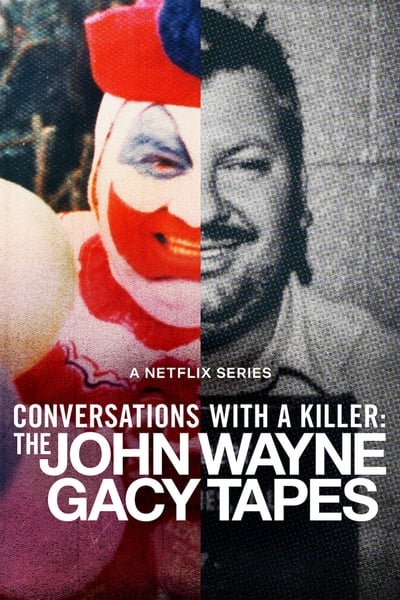 Conversations with a Killer The John Wayne Gacy Tapes S01E01 720p HEVC x265-[MeGusta]