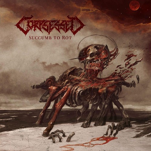 Corpsessed - Succumb to Rot (2022)