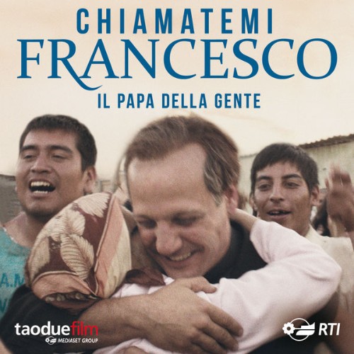 Arturo Cardelús - Chiamatemi Francesco (Colonna sonora originale del film) - 2015