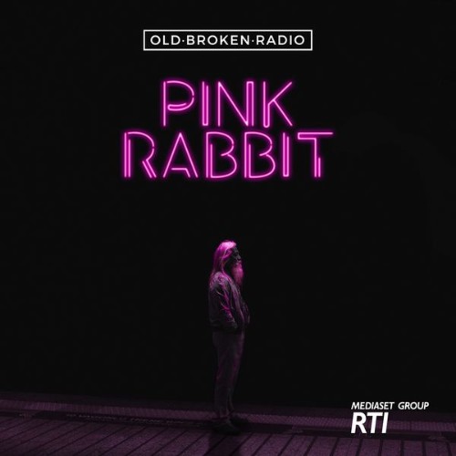 Old Broken Radio - Pink Rabbit - 2020