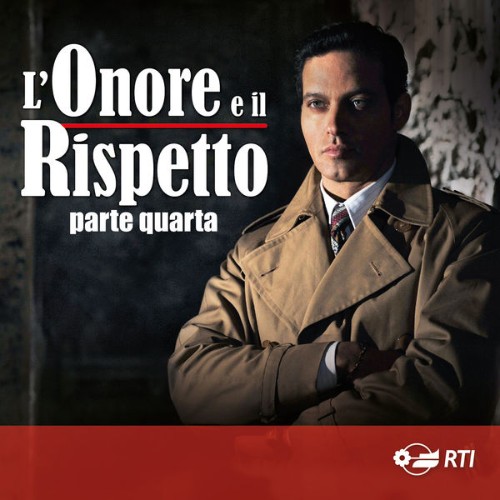 Savio Riccardi - L'onore e il rispetto - parte quarta (Colonna sonora originale della serie TV) -...