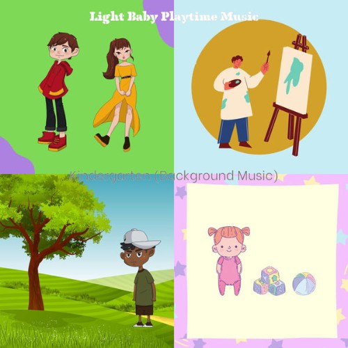 Light Baby Playtime Music - Kindergarten (Background Music) - 2021
