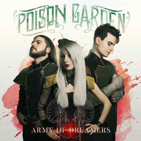 Poison Garden - Army Of Dreamers (2022)