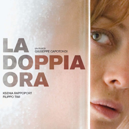 Pasquale Catalano - La doppia ora (Colonna sonora originale del film) - 2009