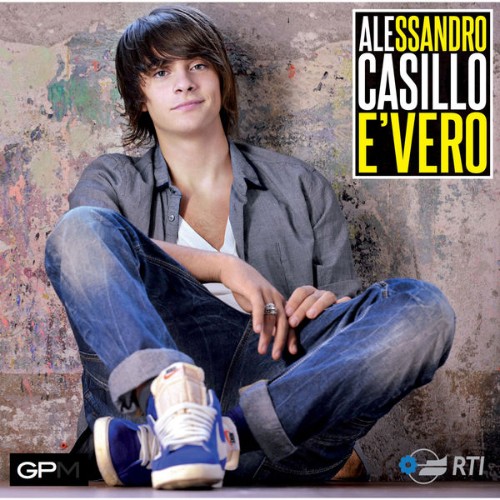Alessandro Casillo - E' vero - 2012