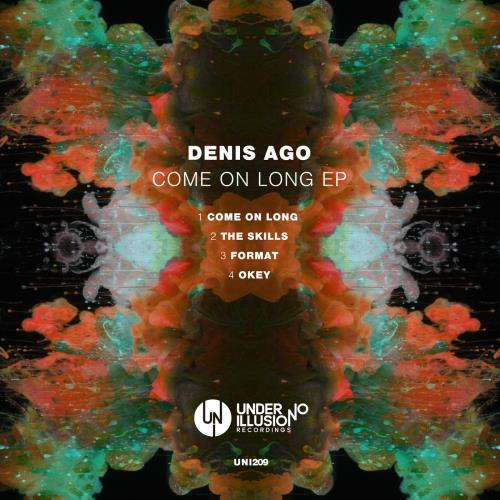 Denis Ago - Come On Long EP (2022)
