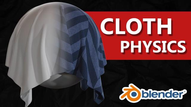 Cloth Physics in Blender - Create cloth simulations, animations and cloth models using blender 3D