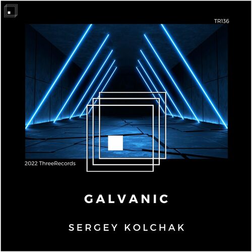 Sergey Kolchak - Galvanic (2022)