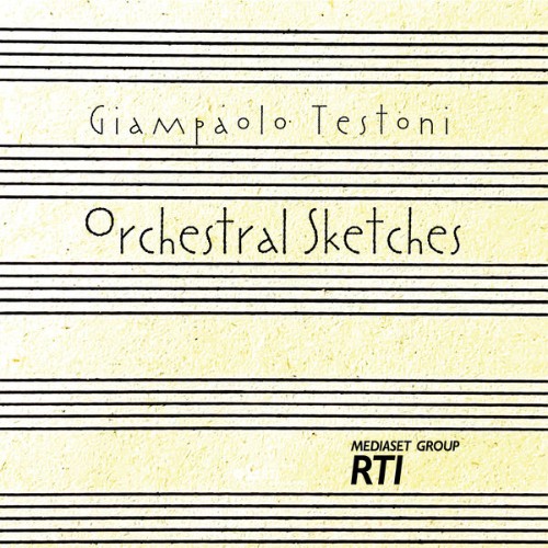 Giampaolo Testoni - Orchestral Sketches - 2021