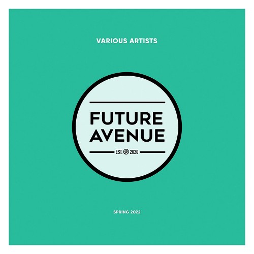 Future Avenue - Spring 2022 (2022)