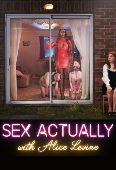 Sex Actually with Alice Levine S01E03 WEB h264-WEBTUBE